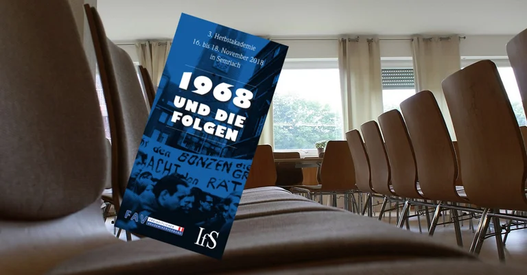 Vorschaubild: „1968 und die Folgen“: Dritte IfS/FAV-Herbstakademie in der Steiermark