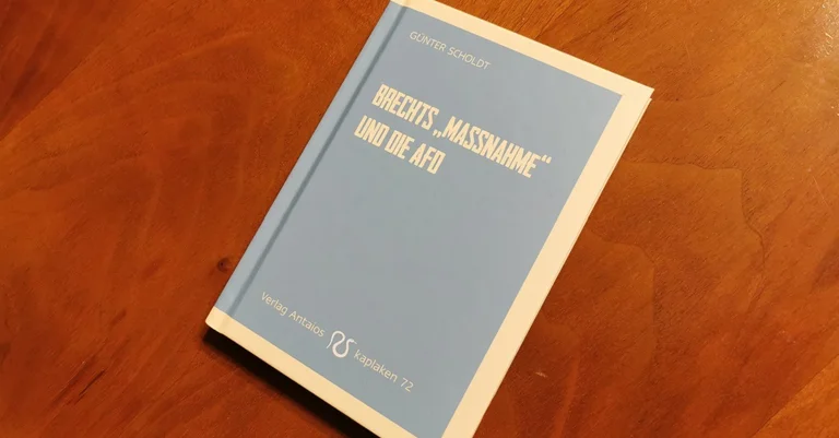 Vorschaubild: Brechts „Maßnahme“ und die AfD