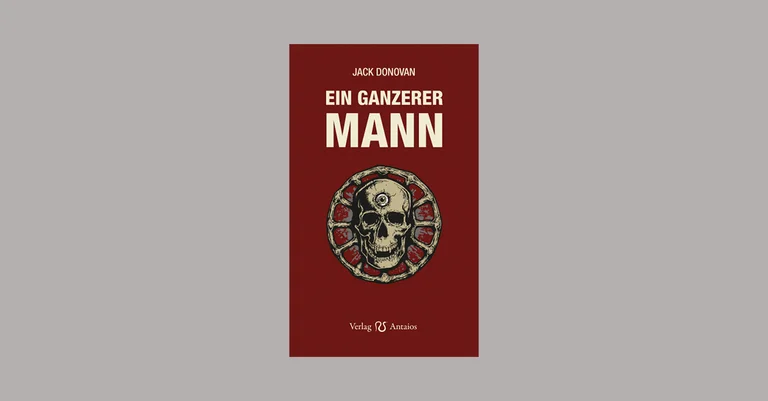 Vorschaubild: Buchkritik: „Ein ganzerer Mann“ von Jack Donovan