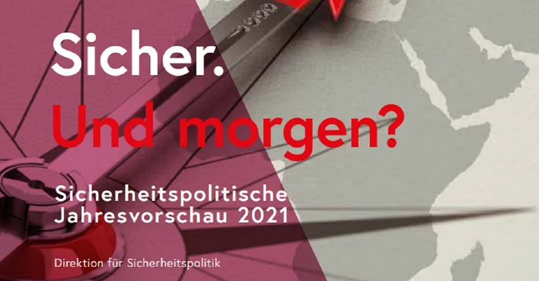 Vorschaubild: Dokumentiert: Sicherheitspolitische Jahresvorschau 2021