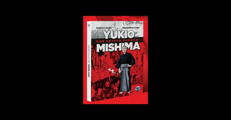 Vorschaubild: Hydra Comics: Yukio Mishima – Der letzte Samurai