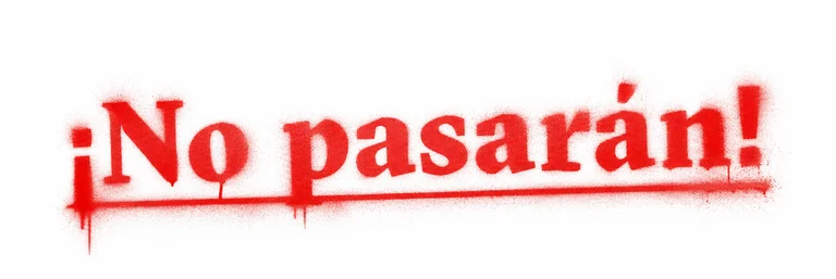 Essay: ¡No pasarán!