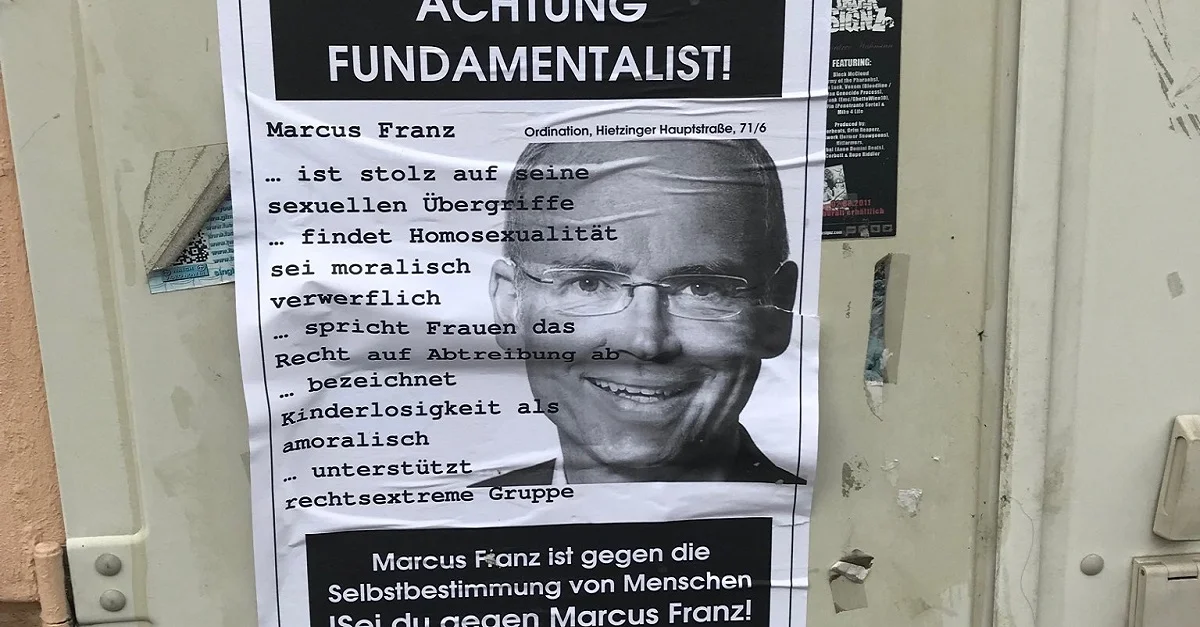 Mit diesen Plakaten versuchten bislang unbekannte Personen gegen den Wiener Arzt und Ex-Nationalratsabgeordneten Dr. Marcus Franz Stimmung zu machen. Bild: Dr. Marcus Franz / Twitter (cropped & resized to fit)