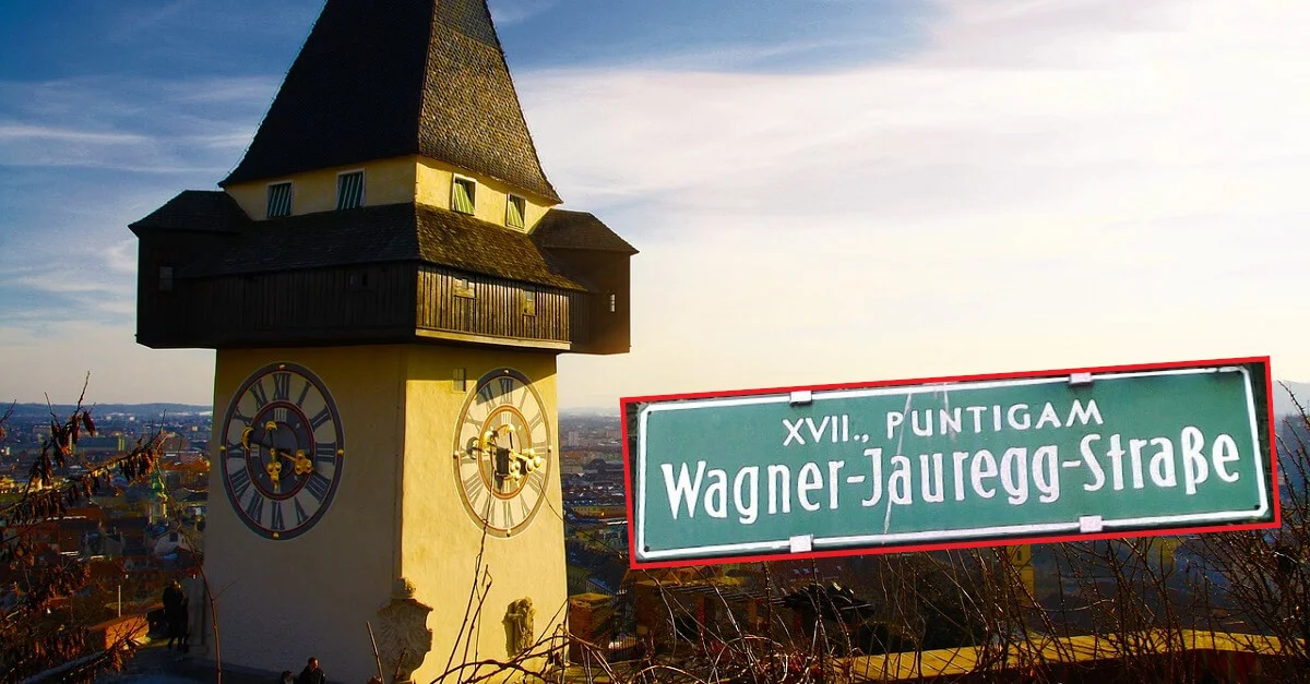 Befindet sich auch unter den 82 Personen, deren Straßenzüge als problematisch gelten:  Nobelpreisträger Julius Wagner-Jauregg. Symbolbild Graz: Pixabay [CC0] / Bild Straßenschild Wagner-Jauregg-Straße: 	لαçkτδ via Wikimedia Commons [CC BY-SA 3.0] (umrandet) / Collage: Die Tagesstimme.
