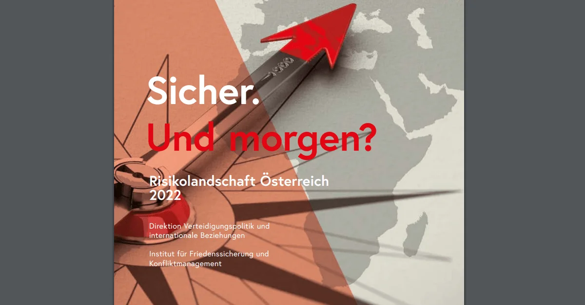 Screenshot aus der Analyse „Sicher. Und morgen? Risikolandschaft Österreich 2022“ (c) Bundesheer